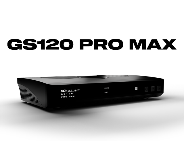 Globalsat GS120 Pro Max Atualização V113 – 21/11/2025