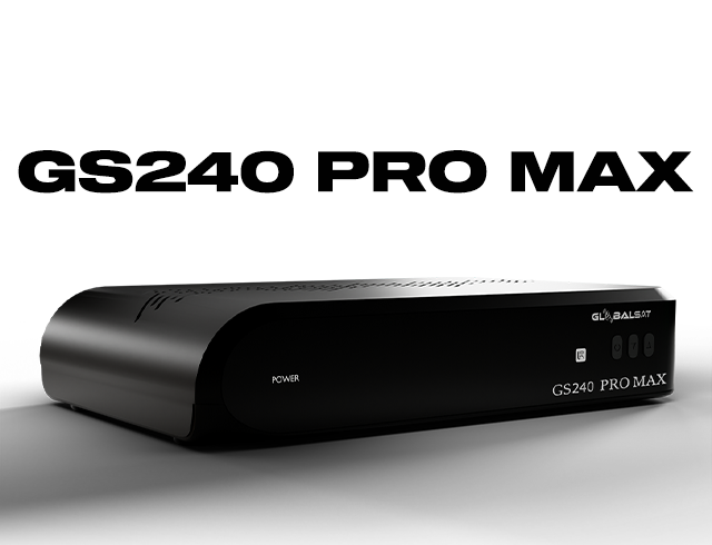 Globalsat GS240 Pro Max Atualização V105 – 16/04/2025